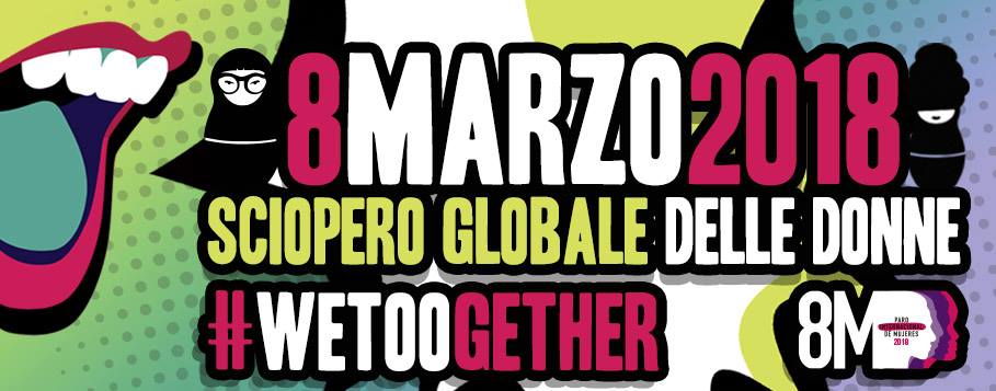 8 Marzo: Sciopero globale delle donne. Tutte le info per aderire e partecipare a Bologna