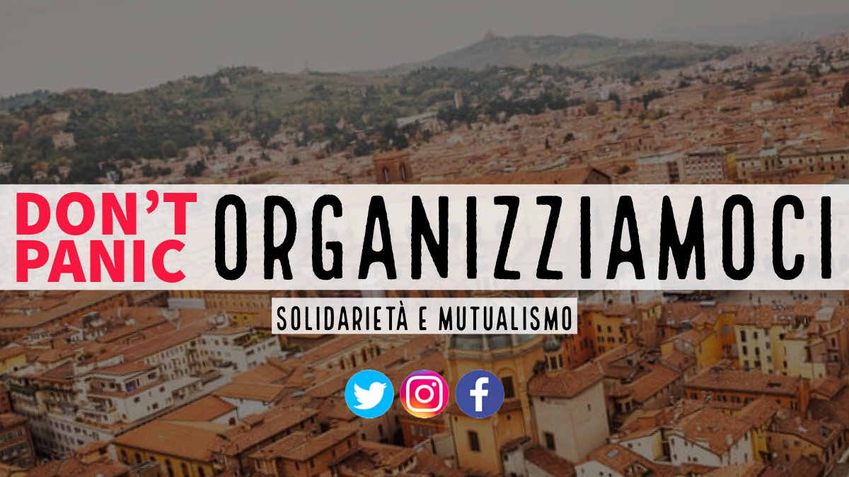 Don’t Panic: organizziamo la solidarietà.