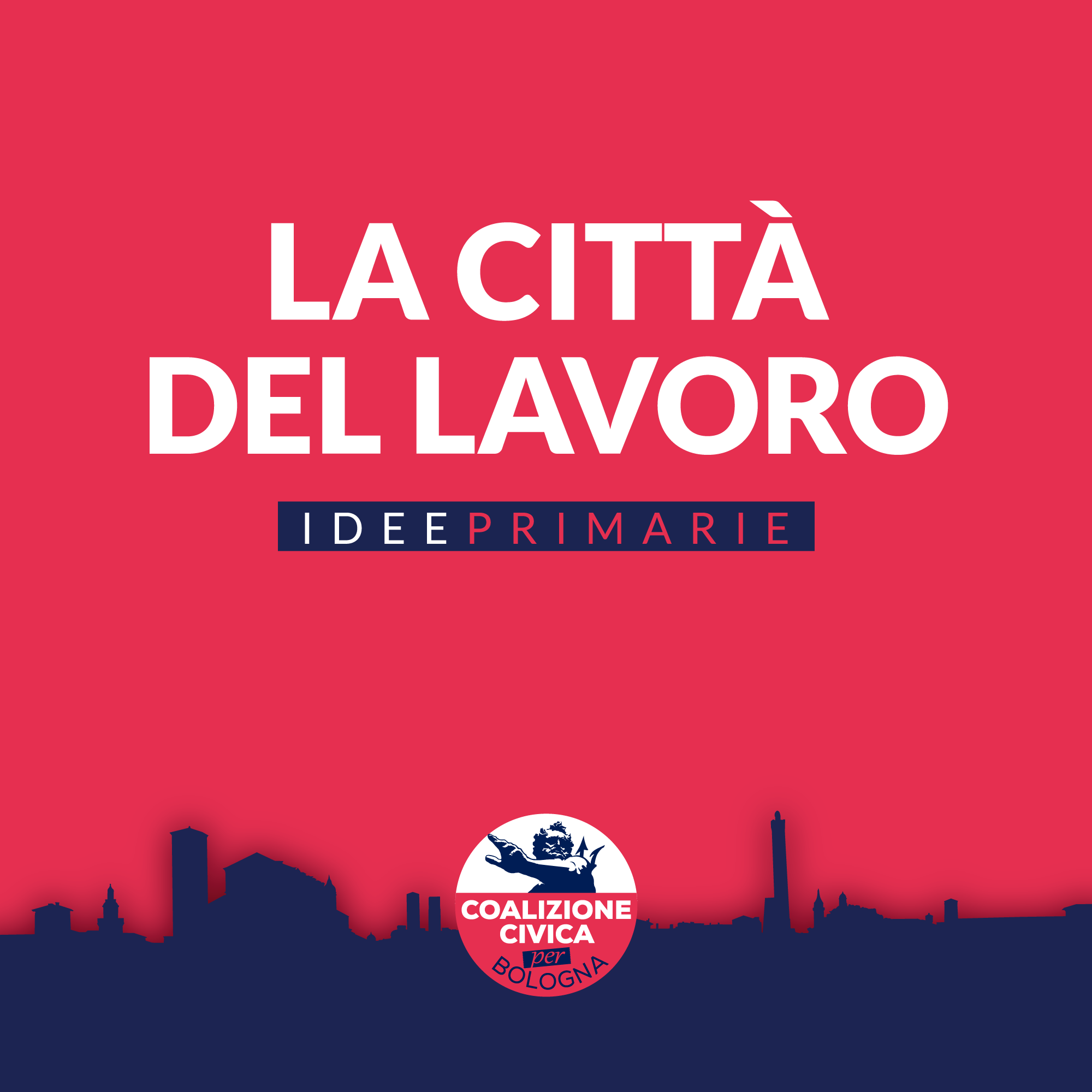 Idee primarie: la città del lavoro