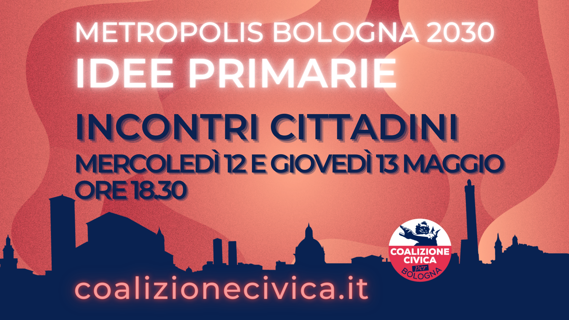 Idee primarie per Bologna: spazi di ascolto e discussione. Incontriamoci il 12 e 13 Maggio