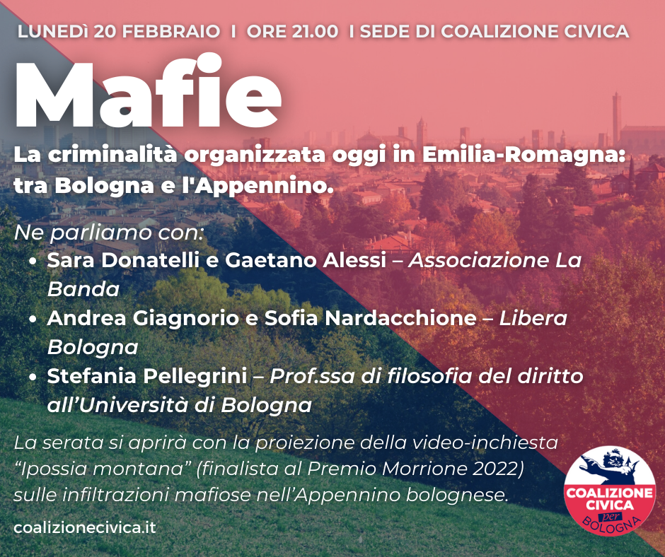 MAFIE. La criminalità organizzata oggi in Emilia-Romagna: tra Bologna e l’Appennino.