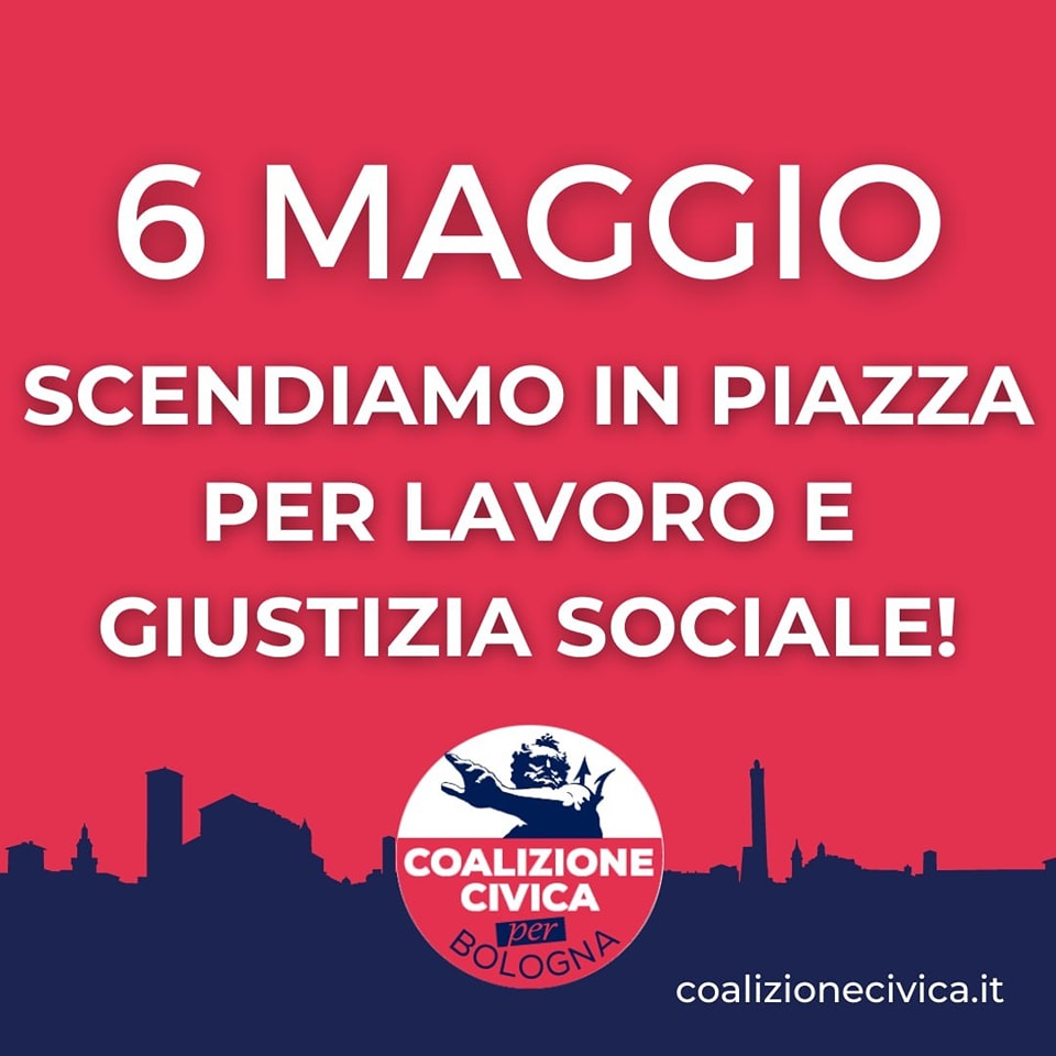 6 Maggio: scendiamo in piazza per lavoro e giustizia sociale!