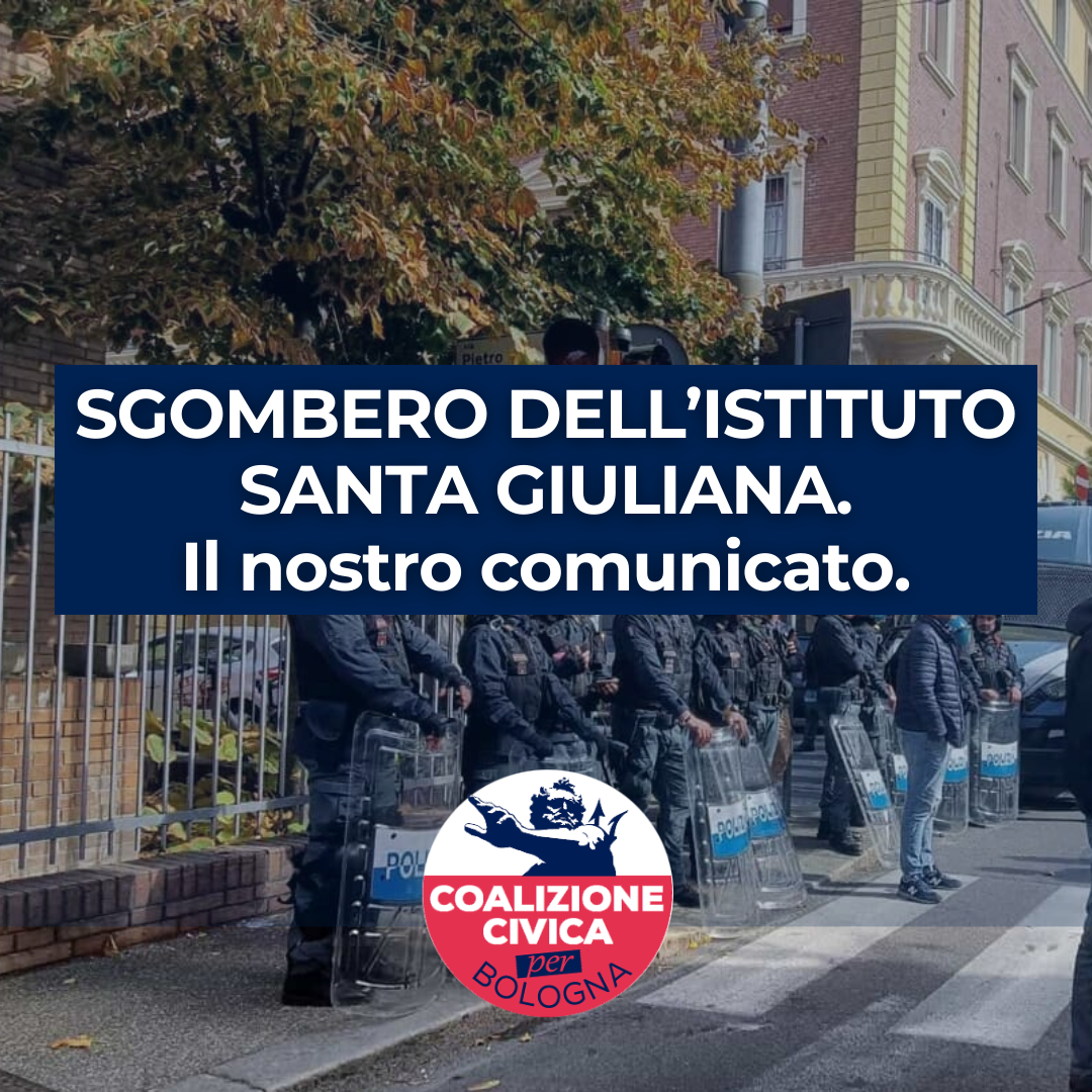 Sgombero dell’Istituto Santa Giuliana: il nostro comunicato.